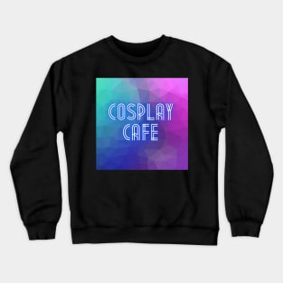 Cosplay Cafe Podcast logo (gradient) Crewneck Sweatshirt